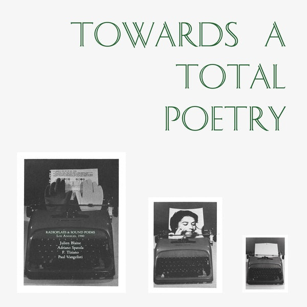 Towards A Total Poetry |