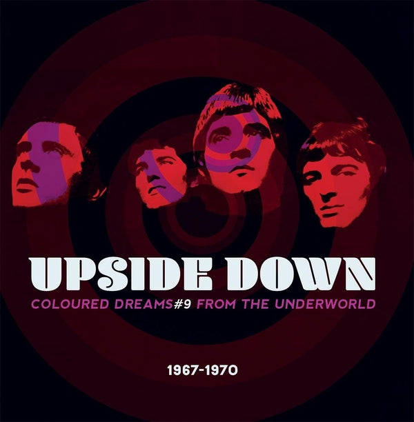 Upside Down: Coloured Dreams #9 from the Underworld, 1967-1970 |