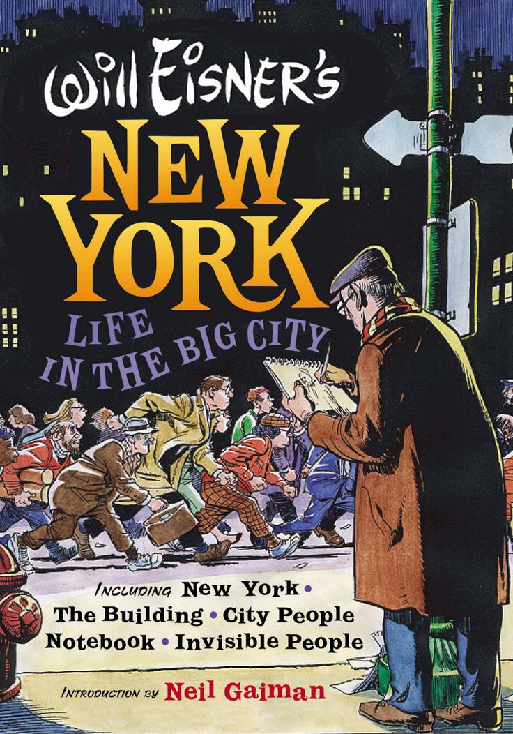 Will Eisner's New York: Life in the Big City