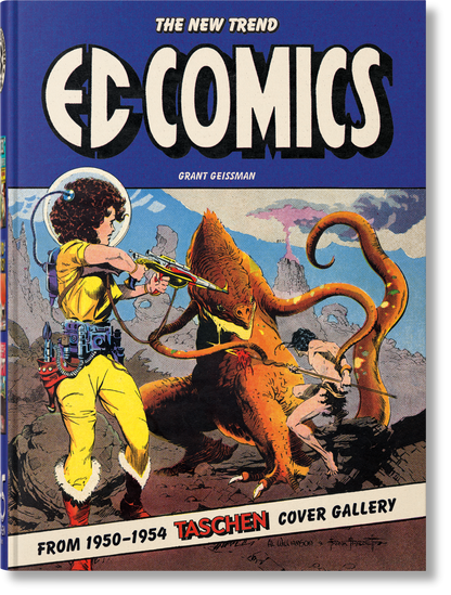 EC Comics. The New Trend 1950–54. 45th Ed. (English)