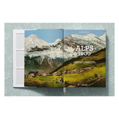 The Alps 1900. A Portrait in Color (German, French, English)