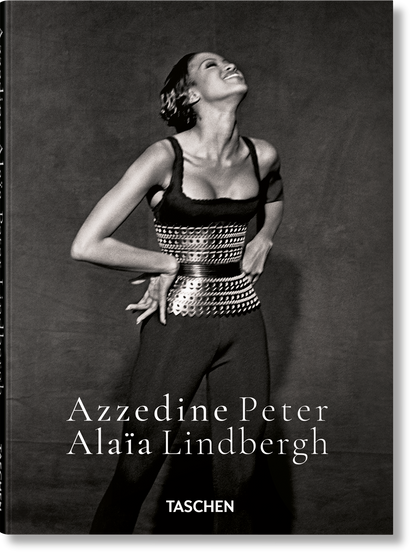 Peter Lindbergh. Azzedine Alaïa (English)