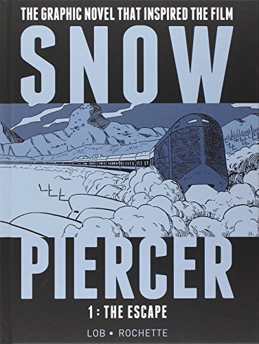 Snowpiercer Vol. 1: The Escape