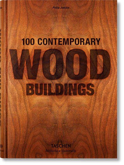 100 Contemporary Wood Buildings (German, French, English)