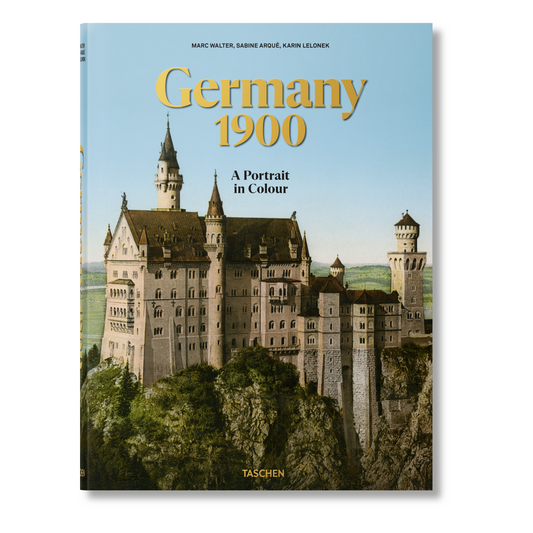 Germany 1900. A Portrait in Colour (German, French, English)