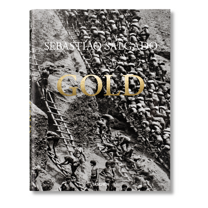 Sebastião Salgado. Gold (German, French, English)