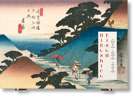 Hiroshige & Eisen. The Sixty-Nine Stations along the Kisokaido (German, French, English)