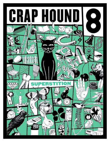Crap Hound #8: Superstitions