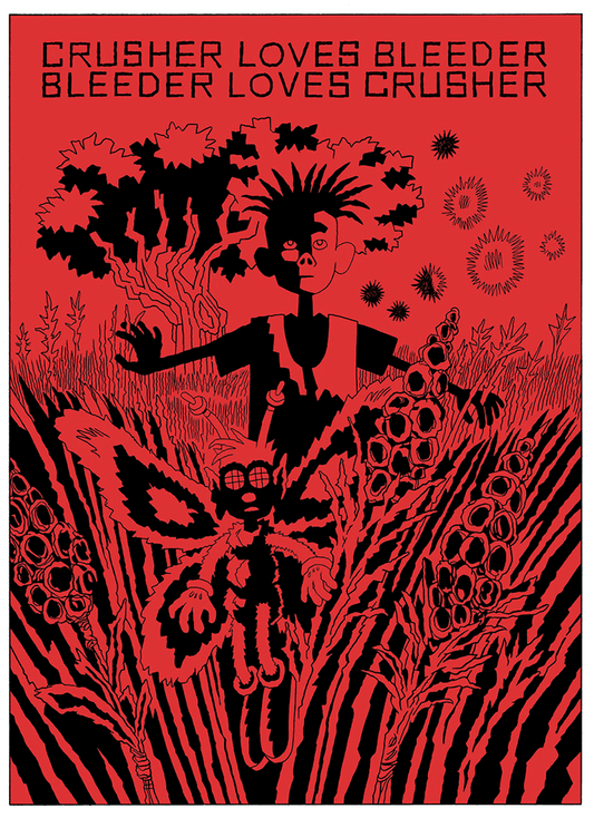 Crusher Loves Bleeder Bleeder Loves Crusher No. 1