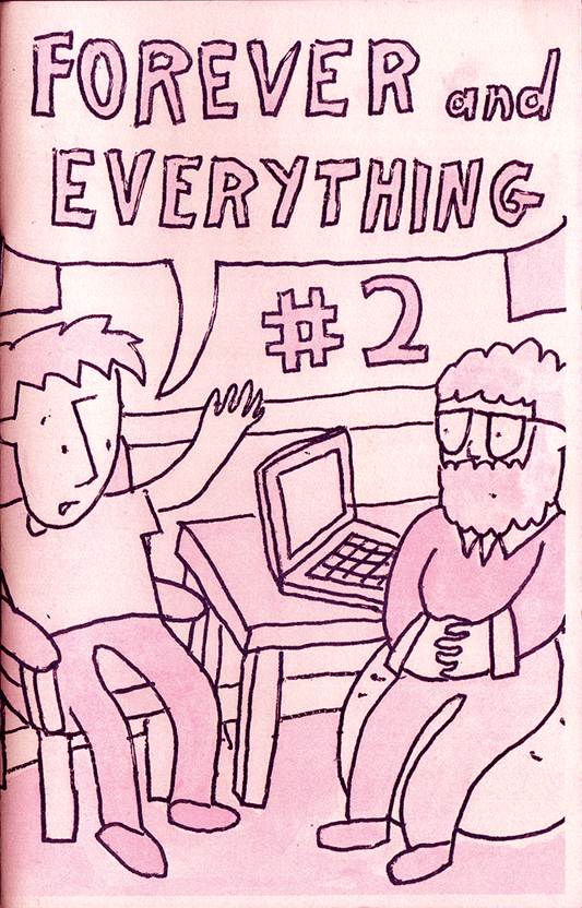 Forever and Everything #2