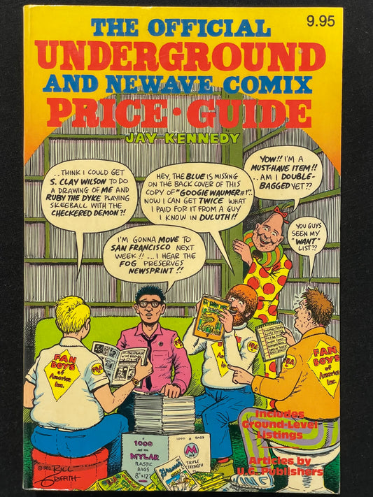 The Official Underground And Newave Comix Price Guide