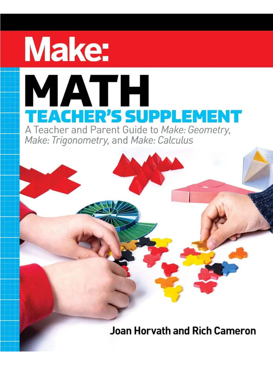 Make: Math Teacher's Supplement