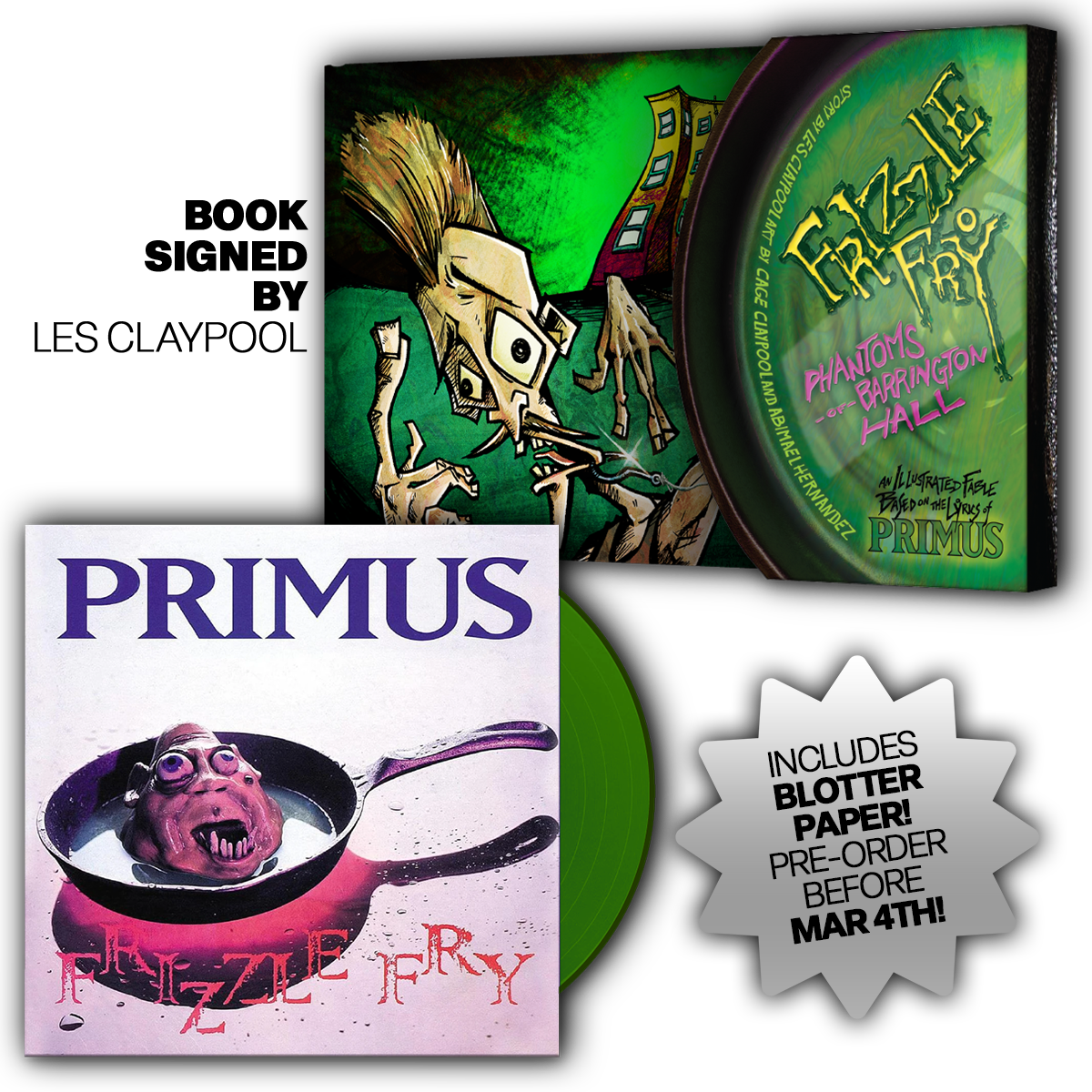 PRIMUS presents Frizzle Fry: The Phantoms of Barrington Hall + Vinyl LP (Book Signed by Les Claypool)