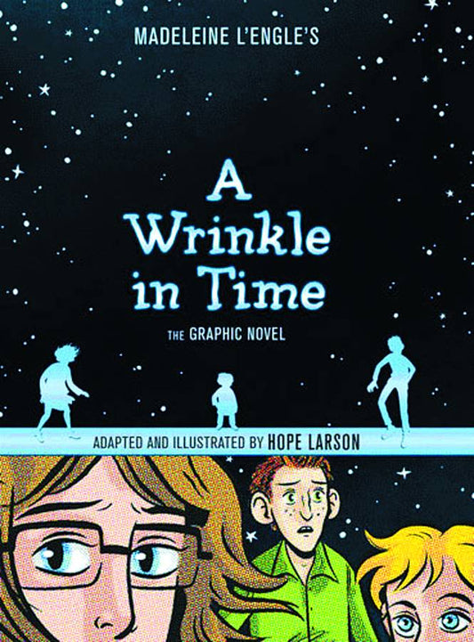 Madeleine L'Engle's A Wrinkle in Time: The Graphic Novel