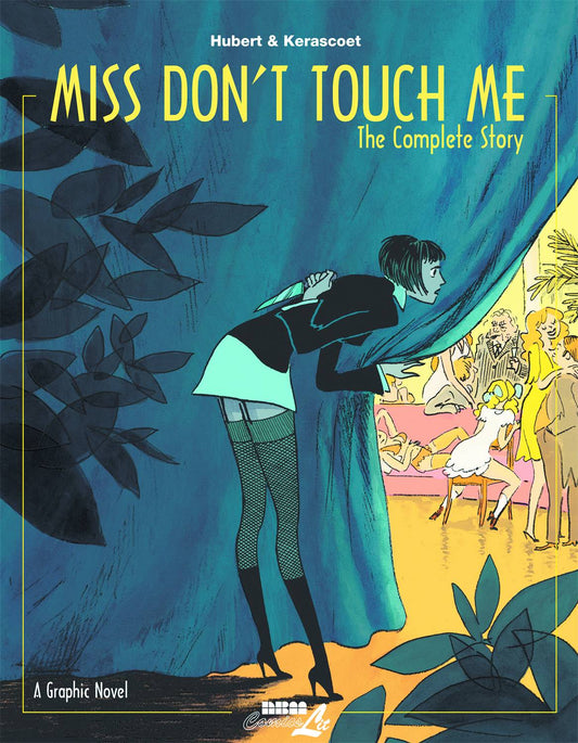 Miss Don't Touch Me: The Complete Story