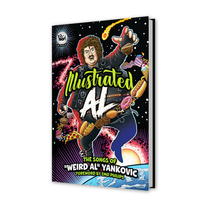 The Illustrated Al: The Songs of “Weird Al” Yankovic (SDCC Limited Edition Variant)