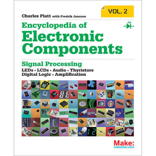 Make: Encyclopedia of Electronic Components Vol. 2