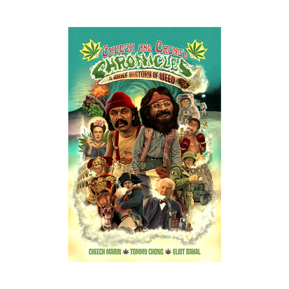 Cheech & Chong's Chronicles: The Graphic Novel - Hardcover