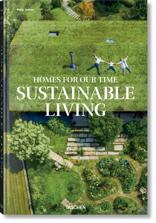 Homes for Our Time. Sustainable Living (German, French, English)