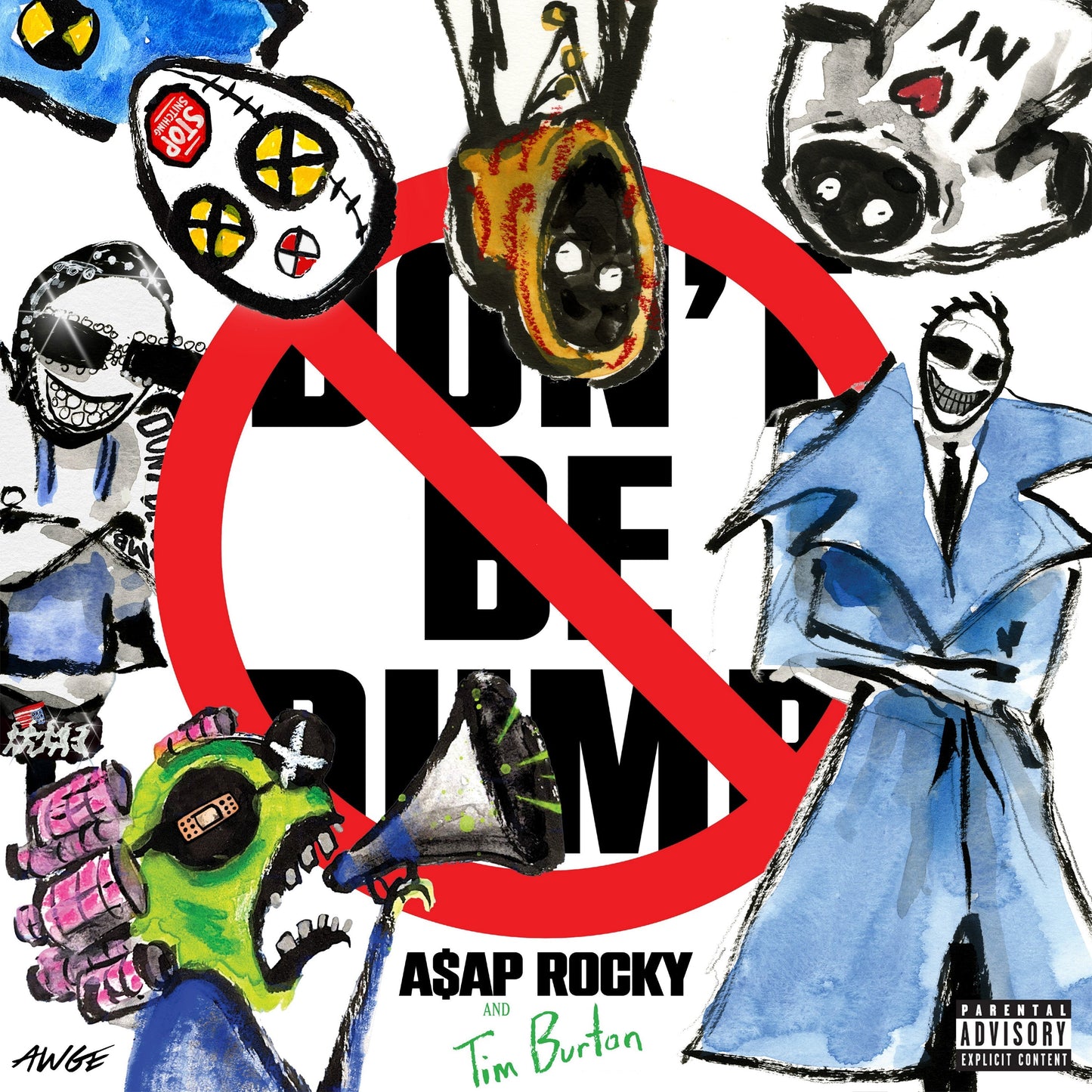 A$ap Rocky - Don'T Be Dumb |