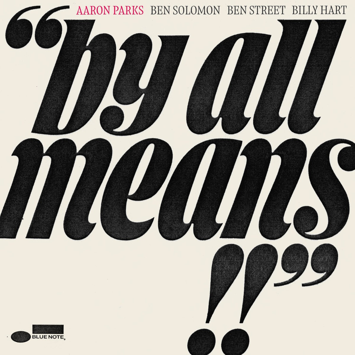 Aaron Parks - By All Means |