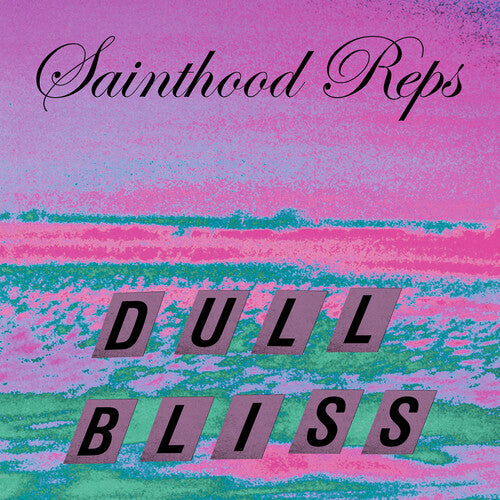 Sainthood Reps - (PRE-ORDER 9/26/25) Dull Bliss (PURPLE/BLACK GALAXYVINYL) | Mint (M) Mint (M)