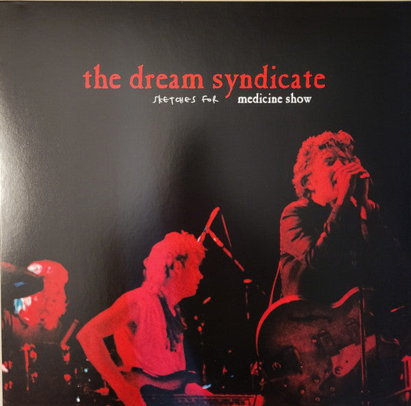 The Dream Syndicate - Sketches for Medicine Show (RSD 2026 RED VINYL) | Mint (M) Mint (M)