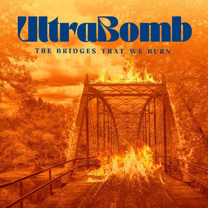 Ultrabomb - The Bridges That We Burn (ORANGE VINYL) | Mint (M) Mint (M)