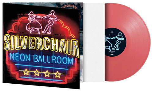 Silverchair - (PRE-ORDER 9/26/25) Neon Ballroom (PINK VINYL) | Mint (M) Mint (M)