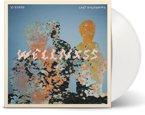 Last Dinosaurs - Wellnxss (WHITE VINYL) | Mint (M) Mint (M)