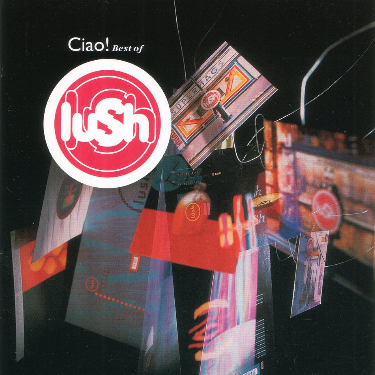Lush - Ciao! Best Of Lush (CD) | Mint (M) Mint (M)
