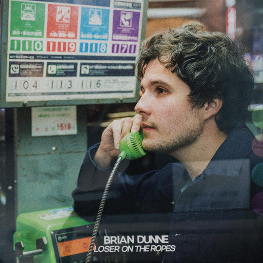 Dunne, Brian - Loser On The Ropes (CORAL VINYL) |