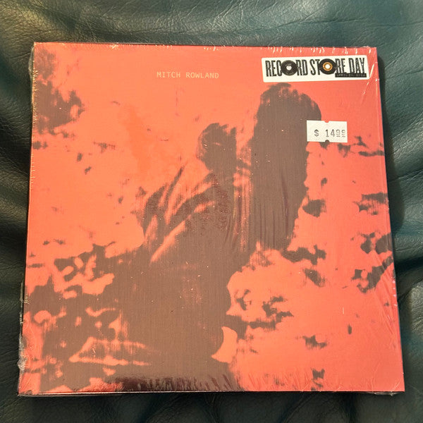 Mitch Rowland - Mitch Rowland (VINYL 7" RSD) |