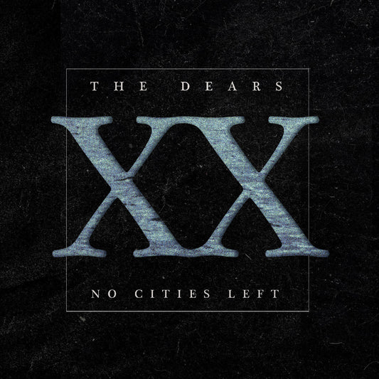 Dears, The - No Cities Left: The Definitive 20th Anniversary Edition (DELUXE EDITION, WHITE VINYL) |