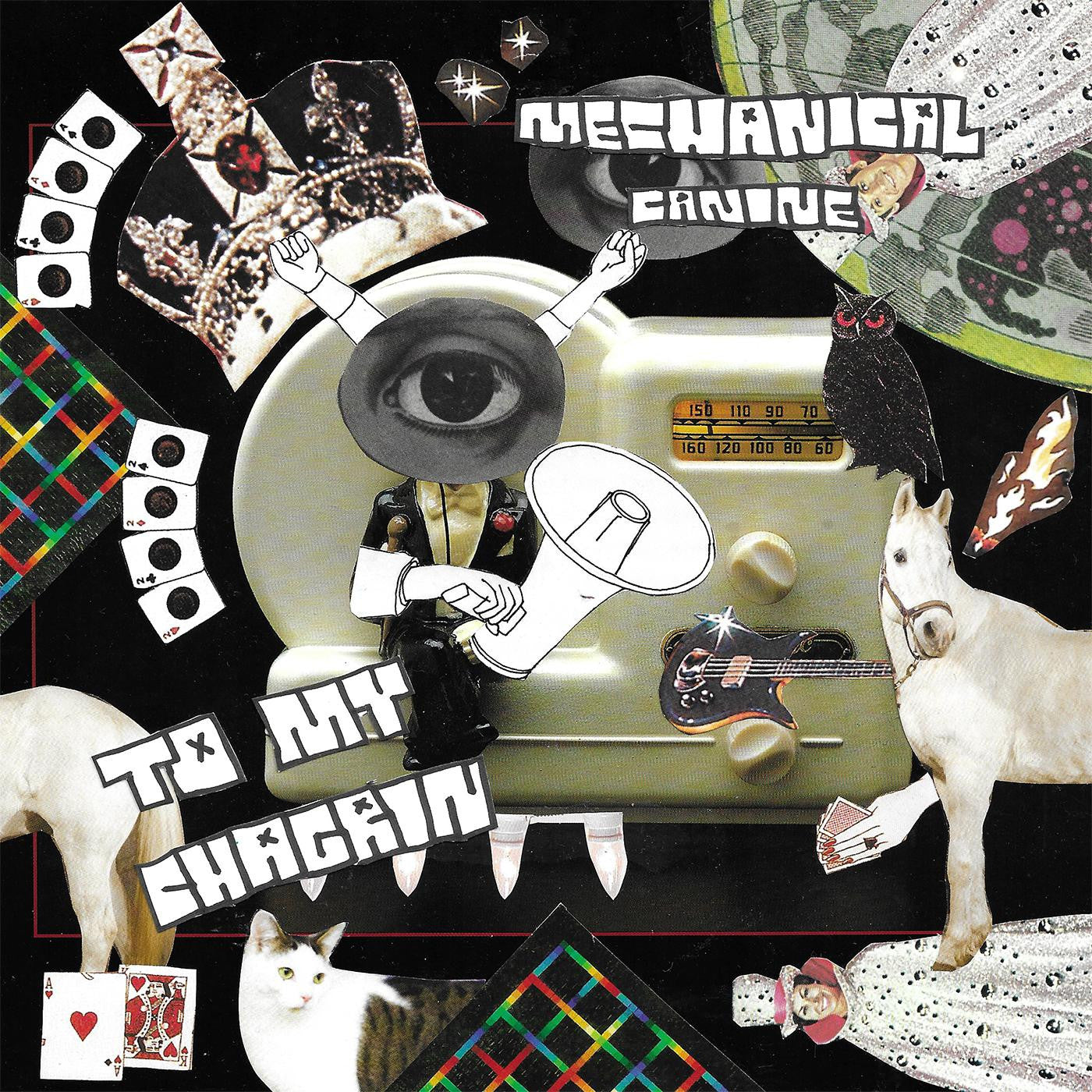Mechanical Canine - To My Chagrin |