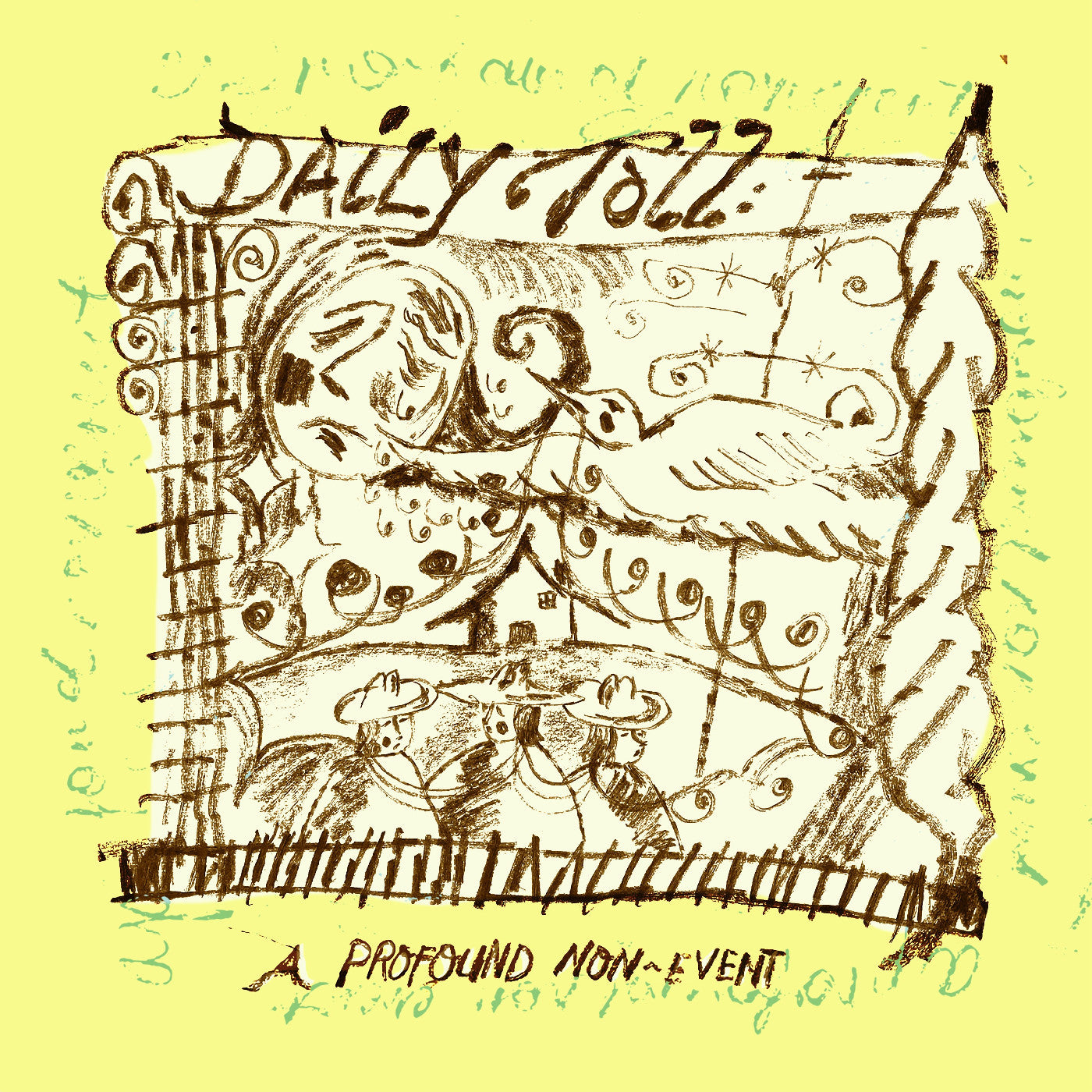 Daily Toll - A Profound Non-Event (INDIE EXCLUSIVE) |