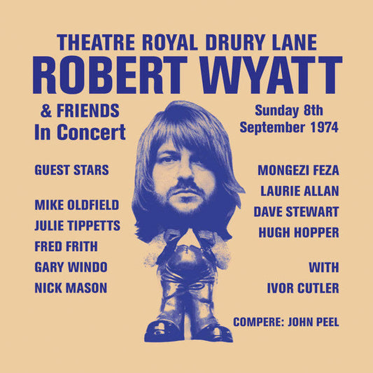 Robert Wyatt - Theatre Royal Drury Lane 8th September 1974 (2xVINYL+CD) | Near Mint (NM) Near Mint (NM)