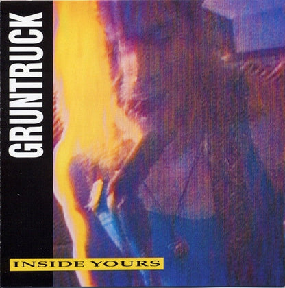 Gruntruck - Inside Yours (CD) | Very Good Plus (VG+)