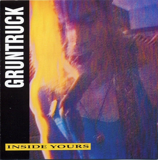 Gruntruck - Inside Yours (CD) | Very Good Plus (VG+)
