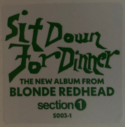 Blonde Redhead - Sit Down For Dinner (Black Vinyl) | Mint (M) Mint (M)