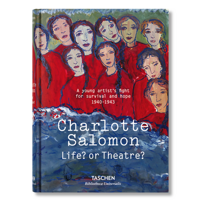 Charlotte Salomon. Life? or Theatre? (English)