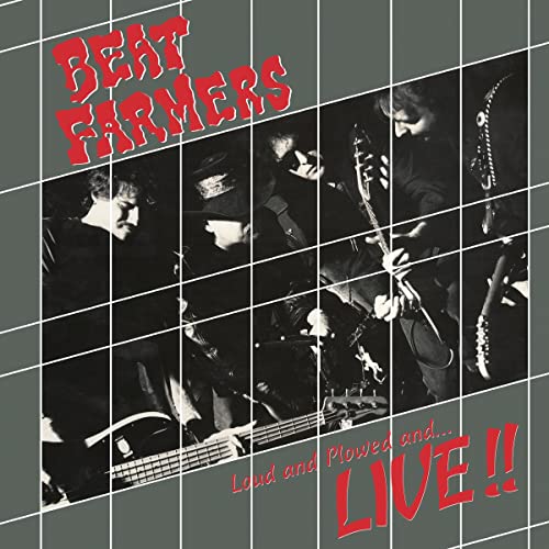Beat Farmers - Loud, Plowed and ...Live (VINYL) | Mint (M) Mint (M)