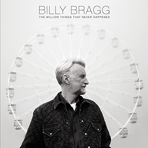 Billy Bragg - The Million Things That Never Happened (Black Vinyl) |
