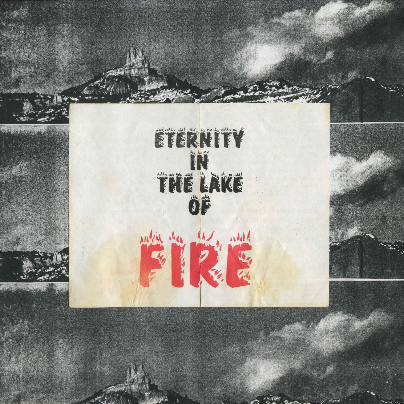 Eternity In The Lake of Fire |
