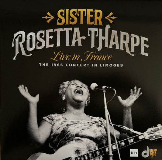 Sister Rosetta Tharpe - Live In France: The 1966 Concert In Limoges (VINYL RSD) |
