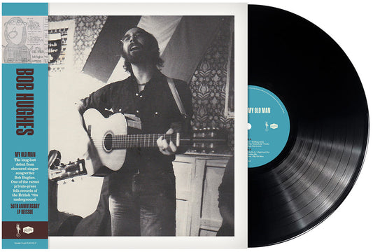 Bob Hughes - My Old Man (Indie Exclusive) (VINYL) |