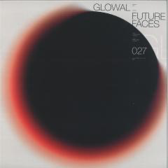 Glowal - (PRE-ORDER) Future Faces (VINYL) | Mint (M) Mint (M)