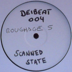 Roughage 5 - Scanned State (DeiBeat Remix)(VINYL) | Near Mint (NM or M-) Generic
