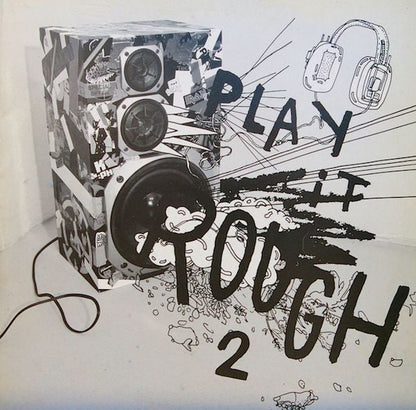 Various - Play It Rough 2 (2x12" VINYL) | Very Good Plus (VG+) Very Good (VG)