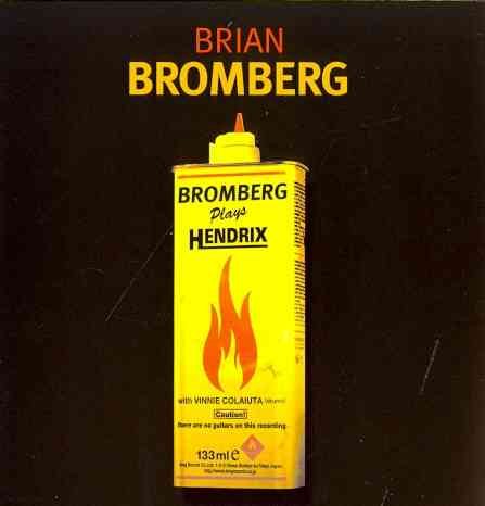 BROMBERG PLAYS HENDRIX |